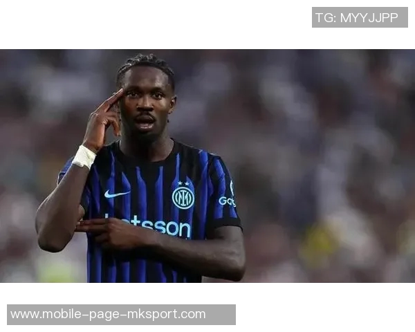 意媒报道小图拉姆即将回归国米对阵佛罗伦萨将启用两名年轻门将